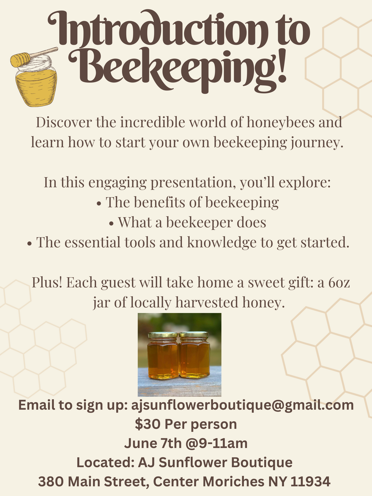 NEW DATE- Bee Keeping Class-  June 7th at 9-11am