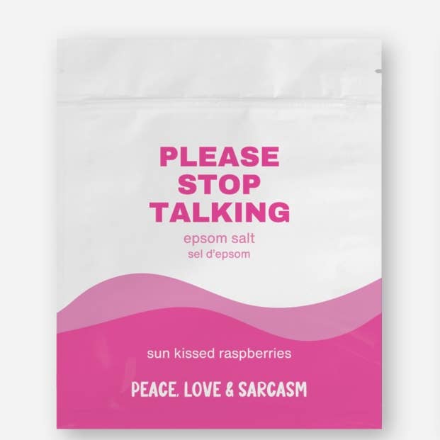 Please Stop Talking Epsom Salt Bath Soak